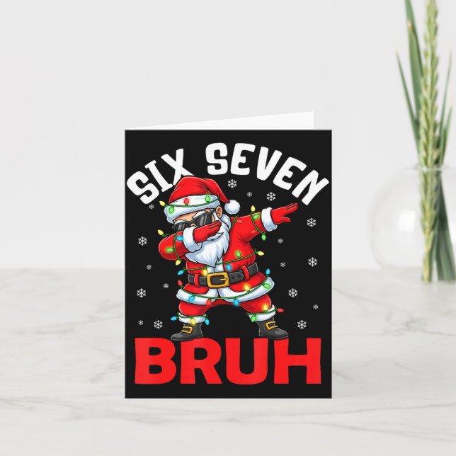 67 Six Seven Burh Funny Christmas 6 7 Meme Men Wom Karte (Vorderseite)