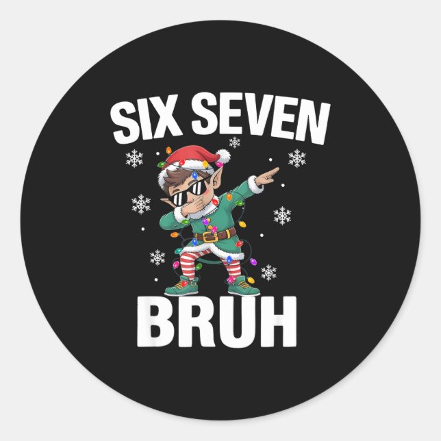 67 Six Seven Burh Funny Christmas 6 7 Meme Men Wom Runder Aufkleber (Vorderseite)