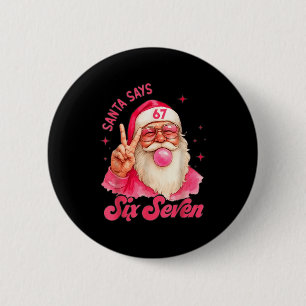 67 Six Seven Burh Lustiges Weihnachten 6 7 Meme Mä Button