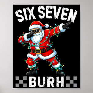 67 Six Seven Burh Lustiges Weihnachten 6 7 Meme Mä Poster