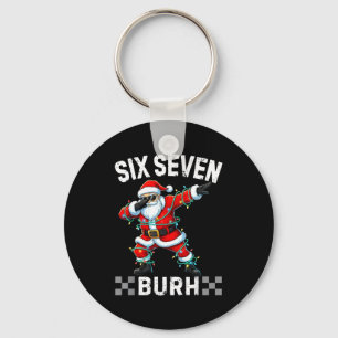 67 Six Seven Burh Lustiges Weihnachten 6 7 Meme Mä Schlüsselanhänger