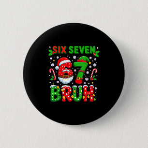 67 Six Seven Burh Weihnachten 6 7 Meme Button