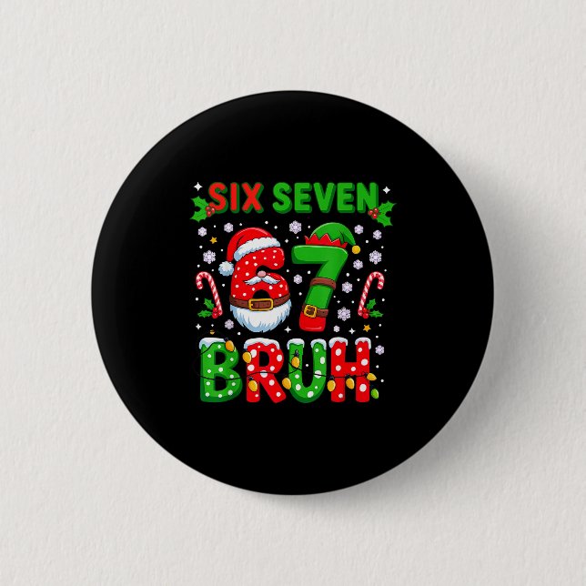 67 Six Seven Burh Weihnachten 6 7 Meme  Button (Vorderseite)