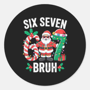 67 Six Seven Burh Weihnachten 6 7 Meme Schlafanzug Runder Aufkleber