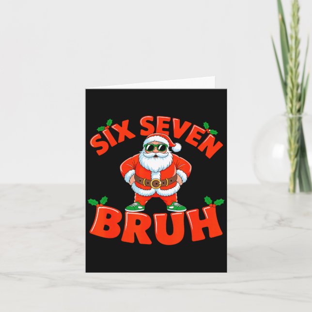 67 Six Seven Christmas Bruh Santa Six Seven Christ Karte (Vorderseite)