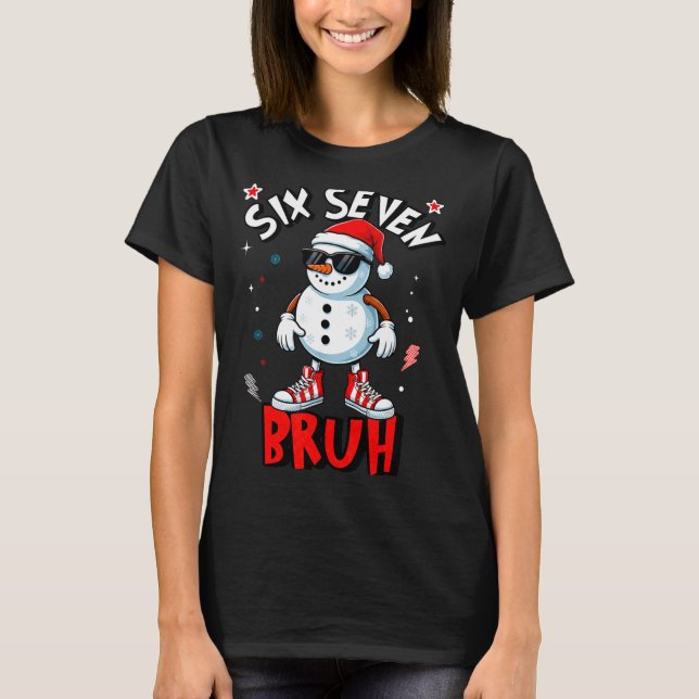 67 Six Seven Christmas Bruh Snowman Funny Kids Boy T-Shirt (Vorderseite)