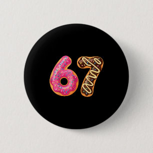 67 Six Seven Donut Meme Lustig Süße Streusel Button