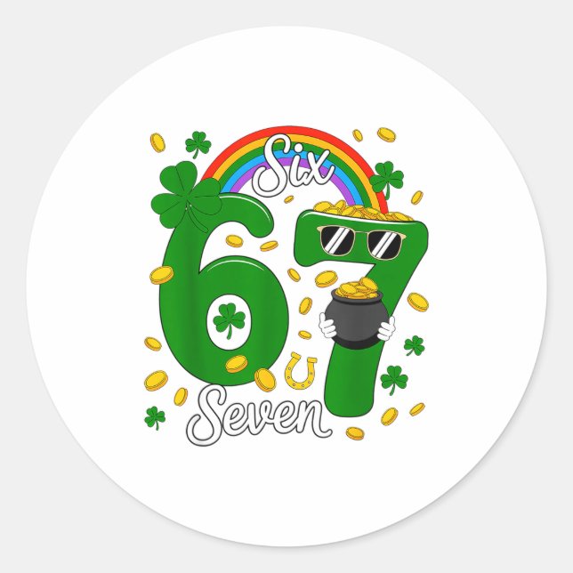 67 Six Seven Funny 6 7 Meme St Patricks Day Leprec Runder Aufkleber (Vorderseite)