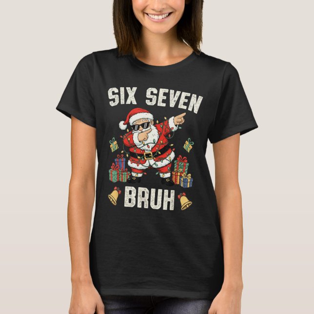 67 Six Seven Funny Christmas 6 7 Meme Santa Dabbin T-Shirt (Vorderseite)