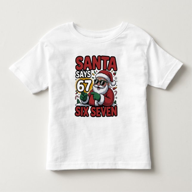 67 Six Seven Funny Christmas Santa Meme Kleinkind T-shirt (Vorderseite)