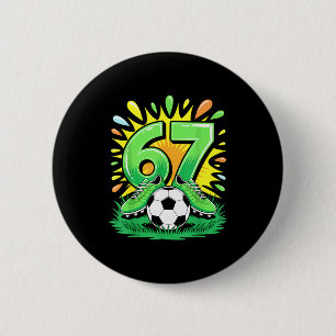 67 Six Seven Fußball Lustiges Meme Jungen Männer W Button