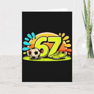 67 Six Seven Fußball Meme Jungen Männer Frauen Karte