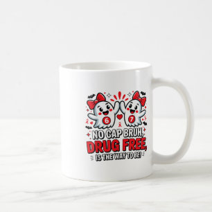 67 Six Seven Geist - Kein Cap Bruh Drogenfrei Ist  Kaffeetasse