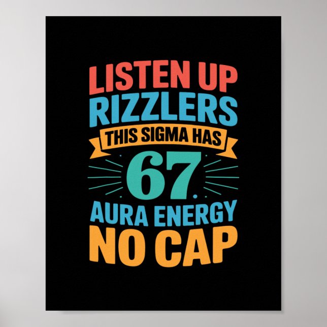 67 Six Seven Get Sendy Meme Design Funny 6 7 Sigma Poster (Vorne)