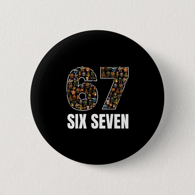 67 Six Seven Italian Brainrot Gen Alpha Slang Meme Button (Vorderseite)