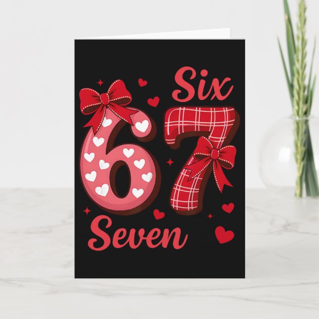 67 Six Seven Kokette Bogen Mädchen Kinder Valentin Karte (Vorderseite)