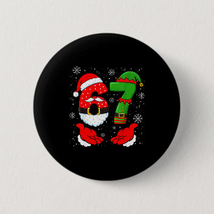 67 Six Seven Lustiger Santa Hand 6 7 Meme Weihnach Button