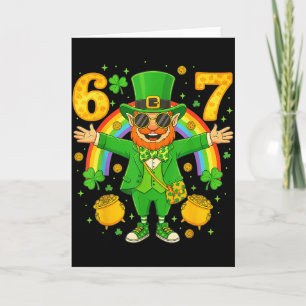 67 Six Seven Lustiger St Patricks Day Leprechaun 6 Karte
