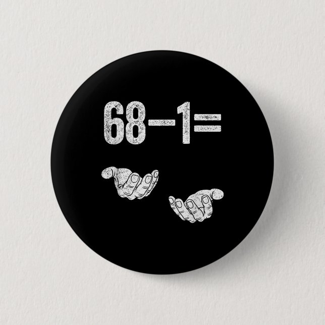 67 Six Seven Math Mathematics Brainrot Equation Bi Button (Vorderseite)