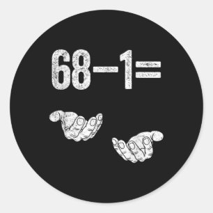 67 Six Seven Mathe Mathematik Brainrot Gleichung B Runder Aufkleber
