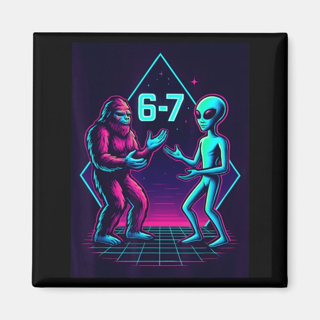 67 Six Seven Meme Funny Bigfoot Alien Sasquatch Uf Magnet (Vorne)