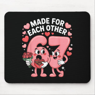 67 Six Seven Meme Gen Alpha Valentinstag Kokette Mousepad