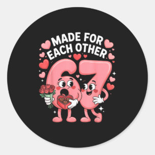 67 Six Seven Meme Gen Alpha Valentinstag Kokette Runder Aufkleber