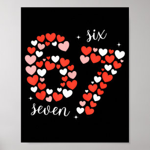 67 Six Seven Meme Herz passende Paare Valentinstag Poster
