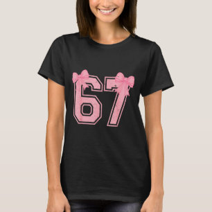 67 Six Seven Meme Kokette Nk Schleife 6 7 Gen Alph T-Shirt