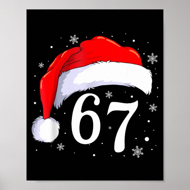 67 Six Seven Santa Funny Christmas 6 7 Meme Men Wo Poster (Vorne)