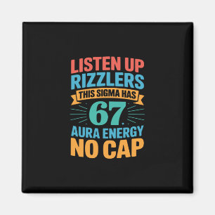 67 Six Seven Sendy Meme Design Lustig 6 7 Sigma Magnet