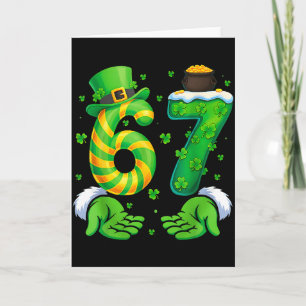 67 Six Seven Shamrock Lustiger St. Patrick’s Tag K Karte
