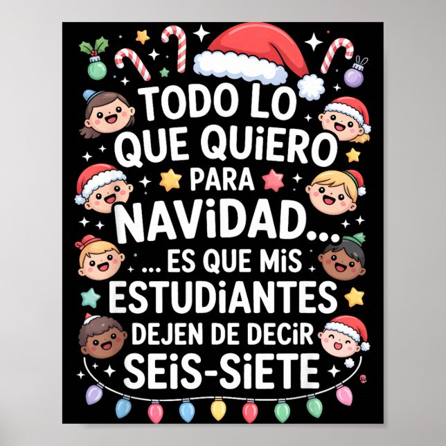 67 Six Seven Spanieacher Christmas Seis Siete Brai Poster (Vorne)