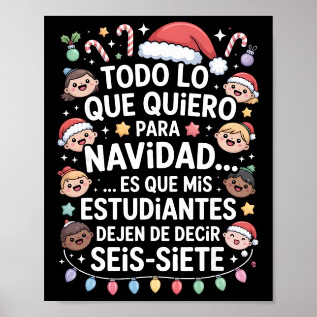 67 Six Seven Spanischlehrer Weihnachten Seis Siebe Poster (Vorne)