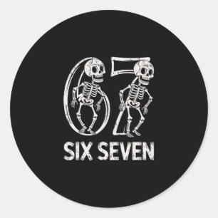 67 Skelett Lustig Six Seven Gen Alpha Halloween 6- Runder Aufkleber