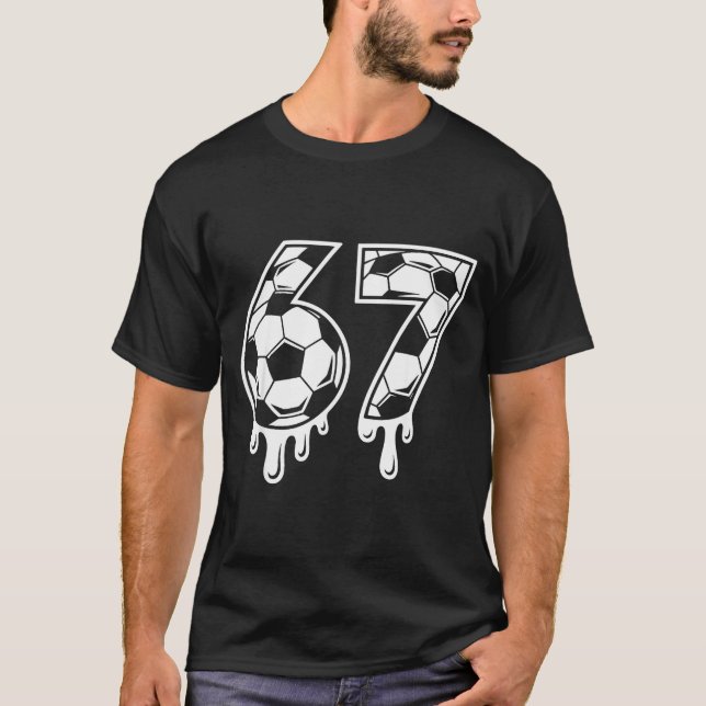 67 Soccer Ice Cream Drip Gen Alpha Six Seven Meme  T-Shirt (Vorderseite)