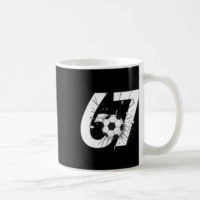 67 Soccer Six Seven 6 7 Meme 67 _3  Kaffeetasse (Rechts)