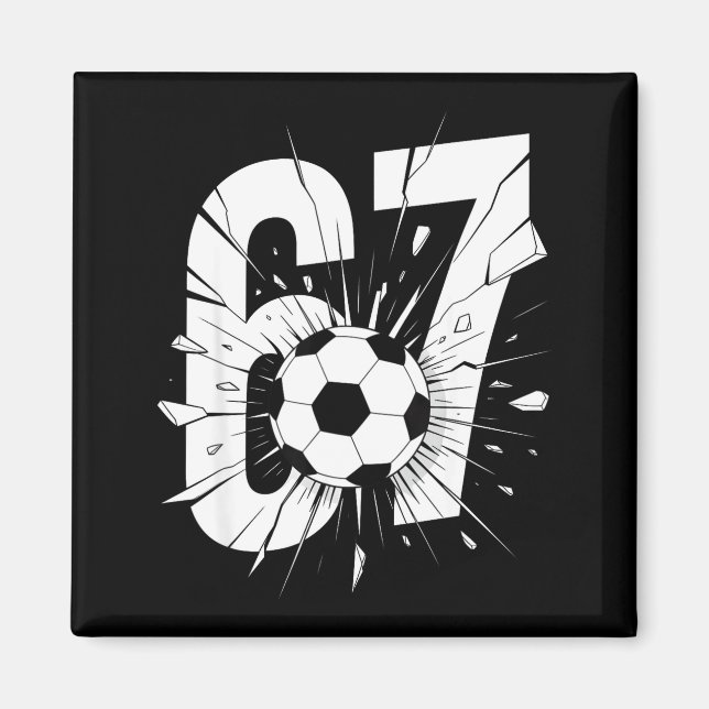 67 Soccer Six Seven 6 7 Meme 67  Magnet (Vorne)
