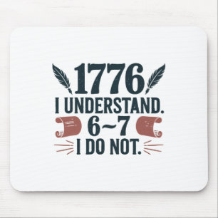 67 Sozialkundelehrer 1776 Ich verstehe 6 7 Ich  Mousepad