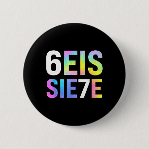 67 spanische Meme Seis Siete Six Seven lustige spa Button