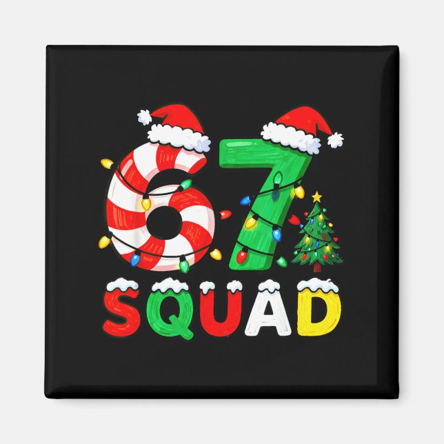 67 Squad Christmas Candy Cane Six Seven Meme Xmas  Magnet (Vorne)