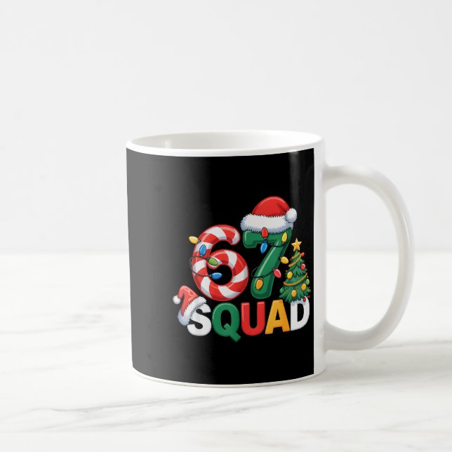 67 Squad Squad Lehrer Weihnachtsdesign Lustig 67  Kaffeetasse (Rechts)