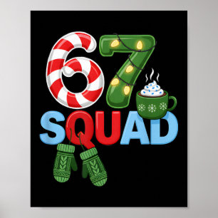 67 Squad Weihnachtsdesign Süße Feiertage Poster