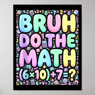 67 T-Shirt Six Seven Meme 6-7 Jungen Mädchen Bruh Poster