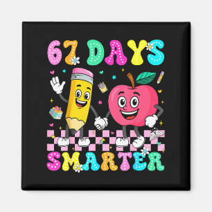 67. Tag des Schul-Shirts 67 Tage schlauer Lehrer B Magnet