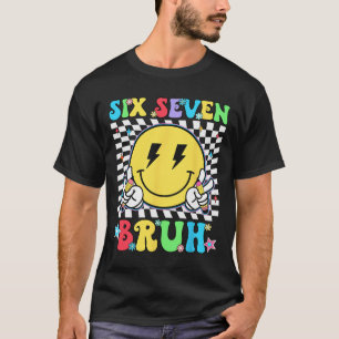 67. Tag des Schul-Shirts Sechs Sieben Bruh Lehrer  T-Shirt