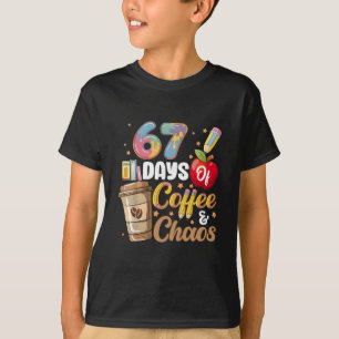 67 Tage Kaffee & Chaos Lustiges Lehrer Countdown T-Shirt