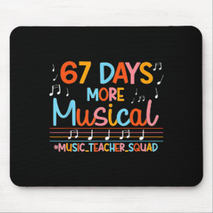 67 Tage Mehr Musical Six Seven Meme Musiklehrer Mousepad