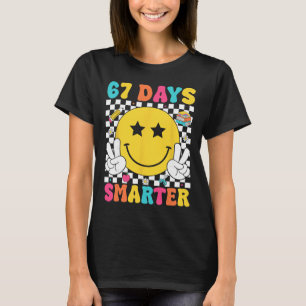 67 Tage schlauer 67 Meme 6 7 Zahlen Sechs Sieben T T-Shirt