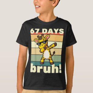 67 Tage Schule Bruh Lustiges Meme Jungen Kinder Da T-Shirt